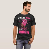 Tragen Sie Pink für mein Cousin Brustkrebs-Bewusst T-Shirt (Vorne ganz)