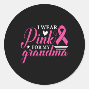 Tragen Sie Pink für mein Oma Brustkrebs Bewusstsei Runder Aufkleber