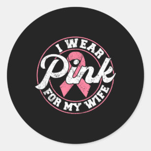 Tragen Sie Pink für meine Ehefrau Brustkrebs-Gesch Runder Aufkleber