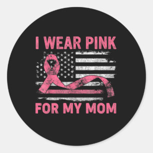 Tragen Sie Pink für meine Mama-amerikanische Brust Runder Aufkleber