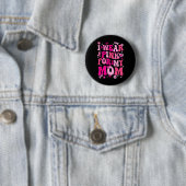 Tragen Sie Pink für meine Mama Brustkrebs-Bewussts Button (Beispiel)