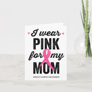 Tragen Sie Pink für meine Mama Brustkrebs-Bewussts Karte