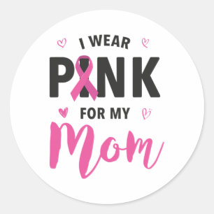 Tragen Sie Pink für meine Mama Brustkrebs-Bewussts Runder Aufkleber