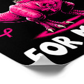 Tragen Sie Pink für meine Mama T-rex Dinosaurier B Poster (Ecke)