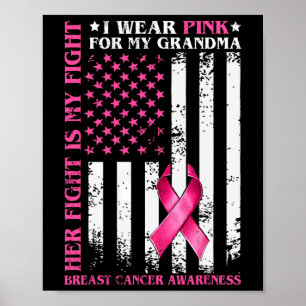 Tragen Sie Pink für meine Oma Brustkrebs Mama Amer Poster