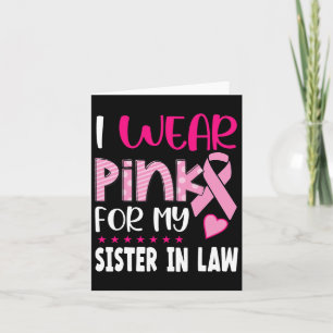 Tragen Sie Pink für meine Schwester im Gesetz Brus Karte