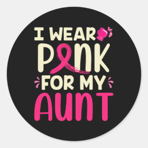 Tragen Sie Pink für meine Tante, meine Tante, den Runder Aufkleber