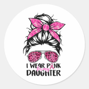 Tragen Sie Pink für meine Tochter, Messy Bun Breas Runder Aufkleber