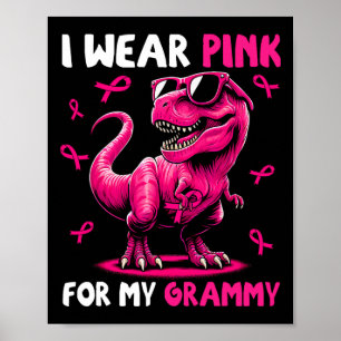 Tragen Sie Pink für meinen Grammy T-rex Dinosaurie Poster