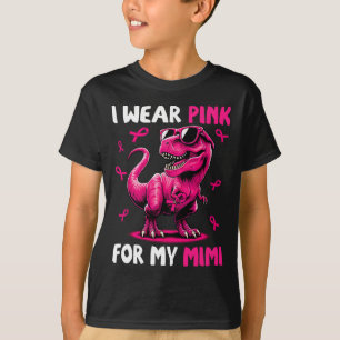 Tragen Sie Pink für meinen Mimi T-rex Dinosaurier T-Shirt