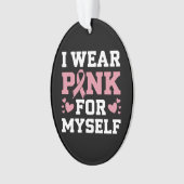 Tragen Sie Pink selbst Ornament (Vorderseite)