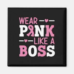 Tragen Sie Pink wie ein rosa, rosa Ribbon Brustkre Magnet