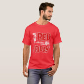Tragen Sie Rot am Freitag T-Shirt (Vorne ganz)