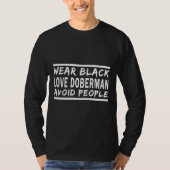 Tragen Sie schwarze Liebe Doberman Vermeiden Sie M T-Shirt (Vorderseite)