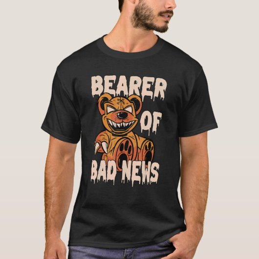 Träger von Bad News Horror Teddy Bear T-Shirt (Vorderseite)