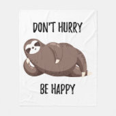 Trägheit sagt, dass | sich nicht sind glücklich fleecedecke (Vorderseite)