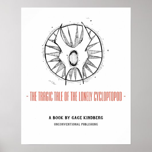 Tragische Geschichte des einsamen Zykloptopod-Post Poster (Vorne)