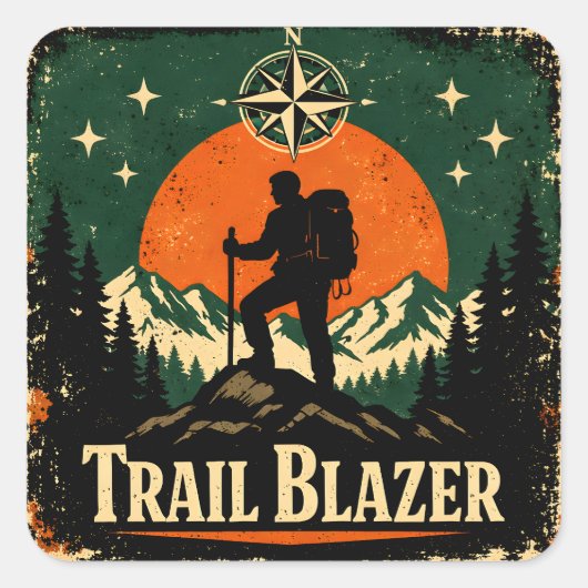 Trail Blazer – Wilderness Pioneer Hiker Quadratischer Aufkleber (Vorderseite)