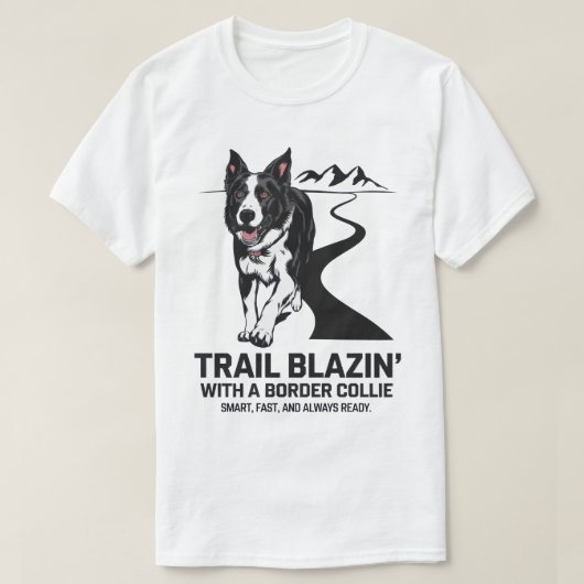 Trail Blazin's Border Collie Adventure Design T-Shirt (Design vorne)