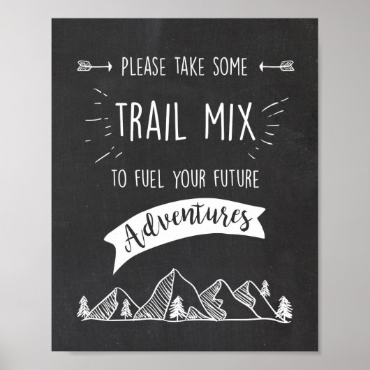 Trail Mix Bar Sign Adventure Table Zeichen Geburts Poster (Vorne)