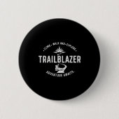 Trailblazer Adventure Awaits Hiking Climb Explore Button (Vorderseite)