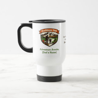 Trailblazer Dad Customizable Father's Day Reisebecher