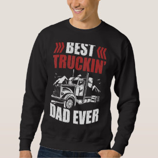 Trailer Driver Best Truckin' Vater je LKW Sweatshirt