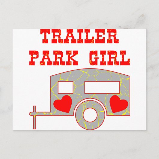 Trailer Park Girl Postkarte (Vorderseite)