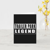 Trailer Park Legend Funny 2 Karte (Gelbe Blume)