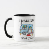 Trailer Park Müll mit Klasse Tasse (Links)