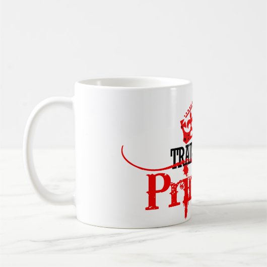 Trailer Park Princess Kaffeetasse (Links)
