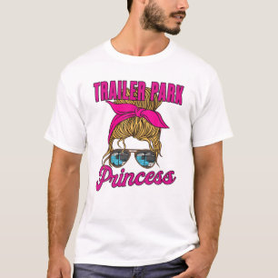 Trailer Park Princess - Niedlicher Funny Camper Gi T-Shirt
