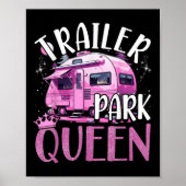 Trailer Park Queen Funny Camping Pink Trailer Cara Poster (Vorne)