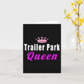 Trailer Park Queen Funny Karte (Gelbe Blume)