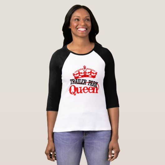 Trailer Park QUEEN T-Shirt (Vorne ganz)