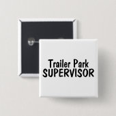 Trailer Park Supervisor Button (Vorne & Hinten)