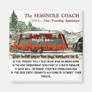 Trailer-Trash-Serie - Sie können Trailer Trash.. Magnet