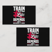 Train, als ob Ihr Leben davon abhängt, weil es tut Visitenkarte (Vorne/Hinten)