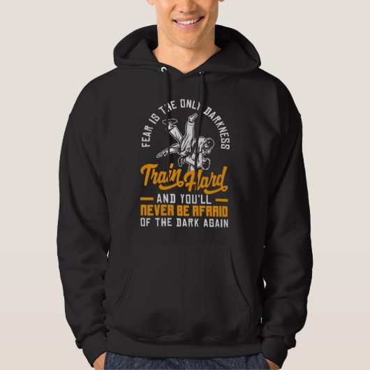 Train Hard Don't Be Afraid Aikido Karate Jiu Jitsu Hoodie (Vorderseite)