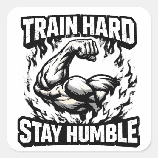 Train Hard Stay Humble – Gym Mindset Balance Quadratischer Aufkleber (Vorderseite)