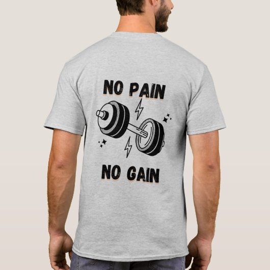 Train Hard T-Shirt - No Pain No Gain Statement T - (Rückseite)
