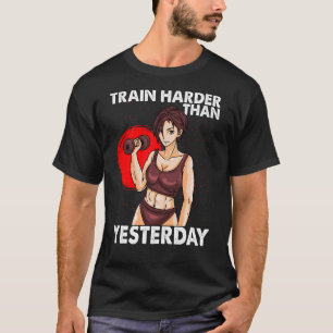 Train Harder als gestern Motivation Workout Gym T-Shirt