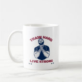 Train hart, Live stark Kaffeetasse (Links)