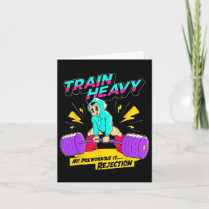 Train Heavy my Pre-Workout ist Ablehnung Gym Bodyb Karte
