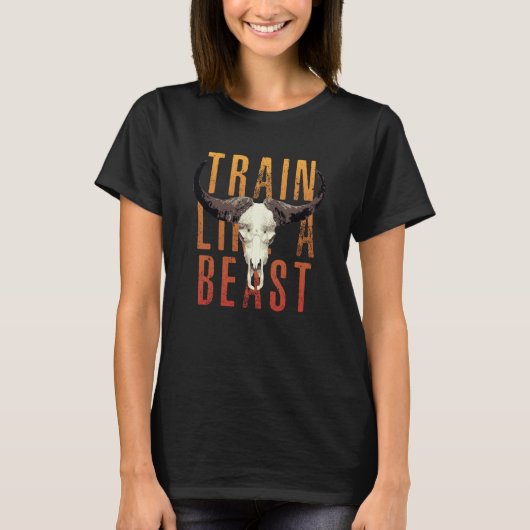 Train like a Beast Muay Thai Jiu Jitsu MMA Gym Bul T-Shirt (Vorderseite)