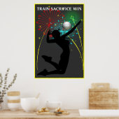 Train Sacrifice Win Volleyball Poster (Küche)
