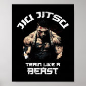 Train wie ein Beast Jiu Jitsu BJJ Grappling MIXED Poster (Vorne)