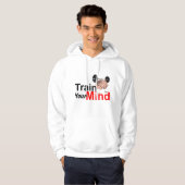 Train Your Mind Motivational Brain Workout Design Hoodie (Vorne ganz)
