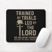 Trained By Trials Led By The Lord (on Back)  Mousepad (Mit Mouse)