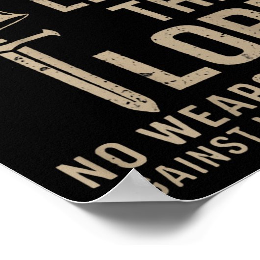 Trained By Trials Led By The Lord (on Back) Poster (Ecke)